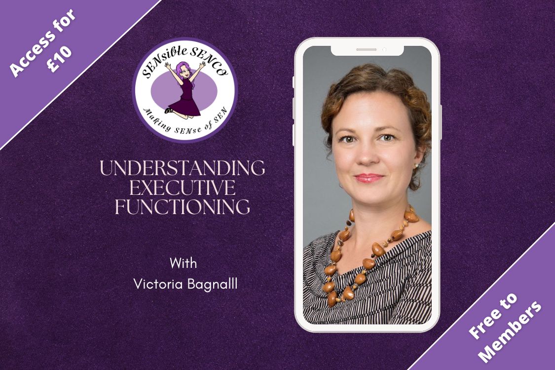 Understanding Executive Functioning with Victoria Bagnall