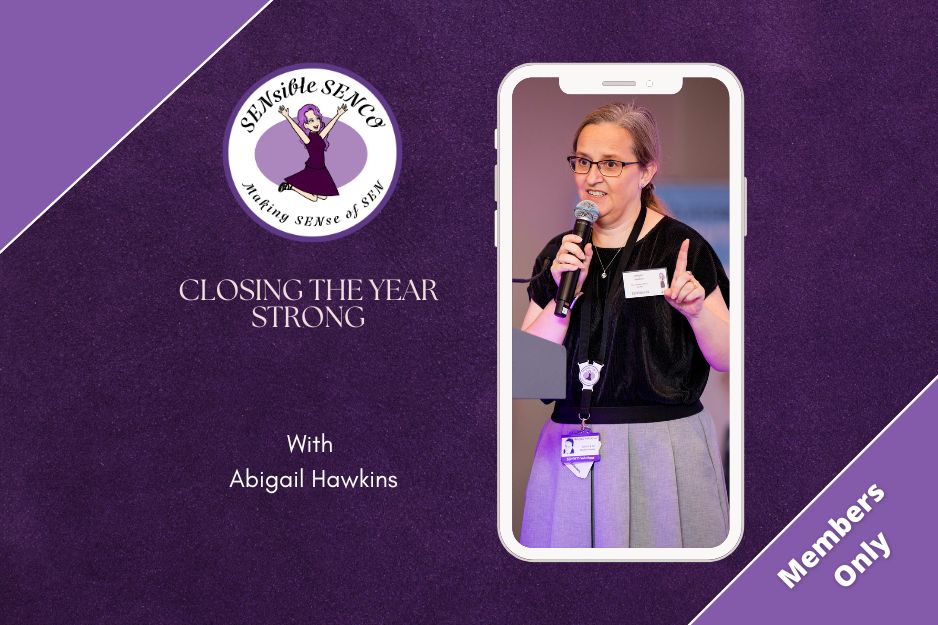 Closing the Year Strong: Planning for SEN Success in September