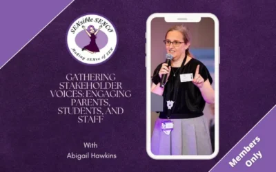 Gathering Stakeholder Voices: Engaging Parents, Students, and Staff